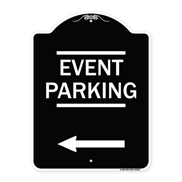Signmission Thanks for Coming Turn Right for Exit Event Parking W/ Left Arrow Alum, 18" L, 24" H, BW-1824-22824 A-DES-BW-1824-22824 - main